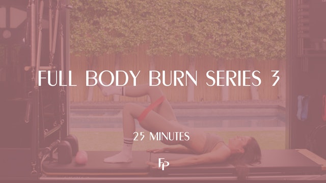 Full Body Burn Series 3 | 25 Min 