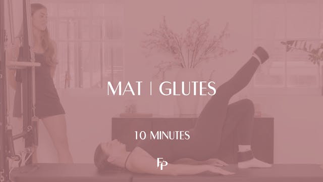 10 Min Mat | Glutes