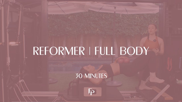 30 min Reformer | Full Body