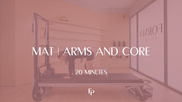 20 min Mat | Arms and Core