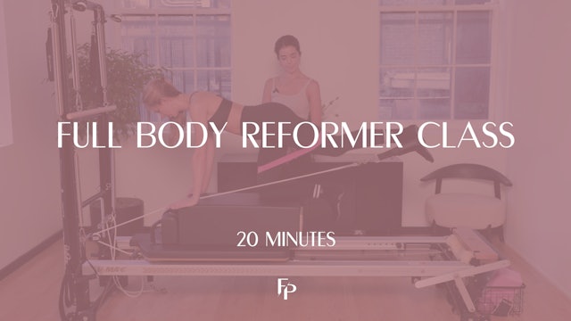 20 Min Reformer | Full Body 
