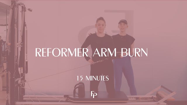 15 Min Reformer | Arm Burn