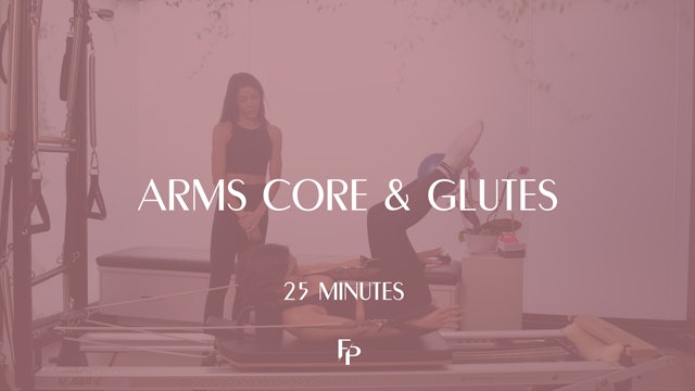 Arms Core and Glute Reformer Workout | 25 Min