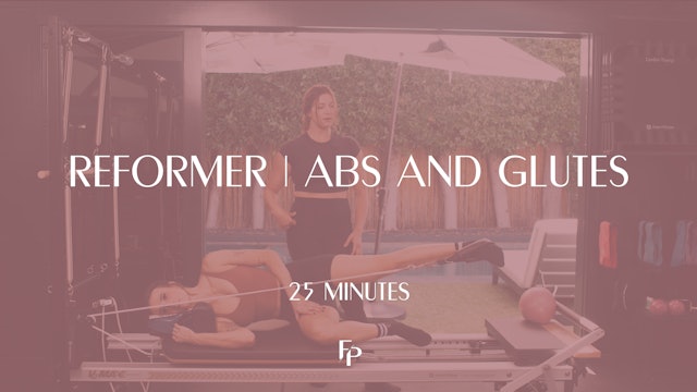 25 min Reformer | Abs and Glutes 