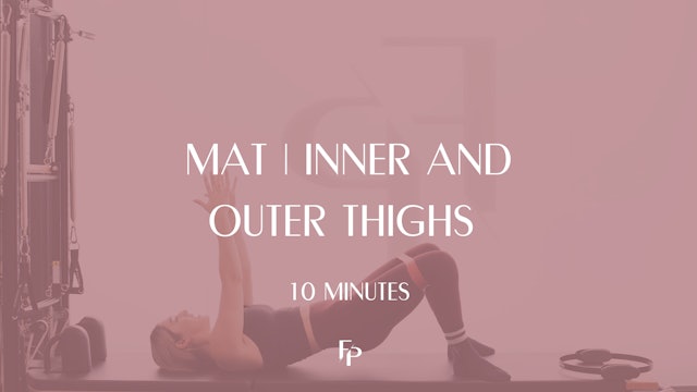 10 min Mat | Inner and Outer Thighs