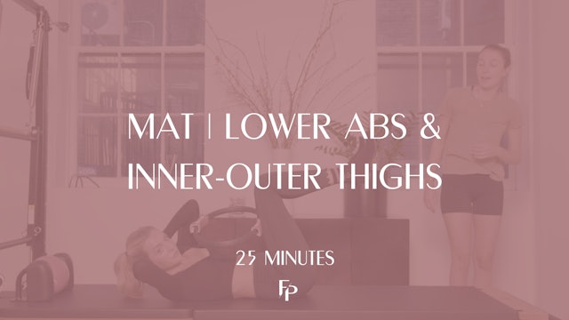 25 Min Mat | Lowers Abs And Inner-Outer Thighs 