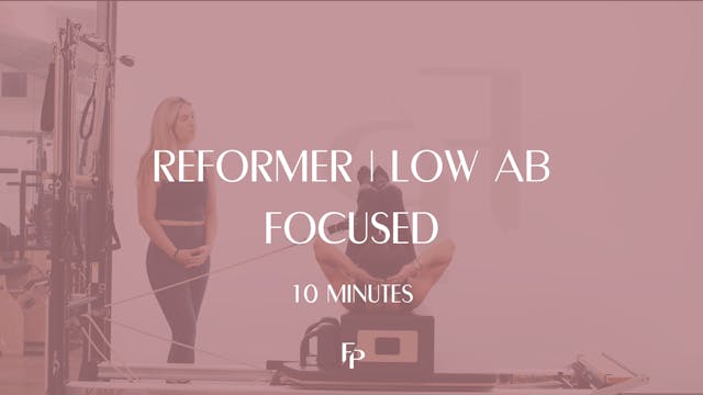 10 min Reformer | Low Ab Focused