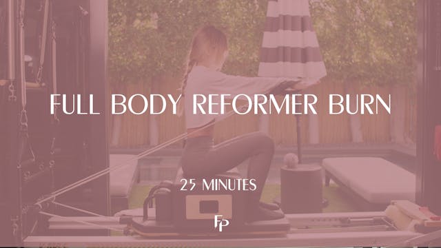Full Body Reformer Burn | 25 Min 