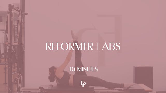 10 Min Reformer | Abs
