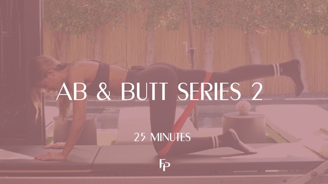 Day 1 - Ab & Butt Series 2 | 25 Min 