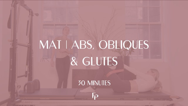 30 Min Mat | Abs, Obliques, and Glutes 