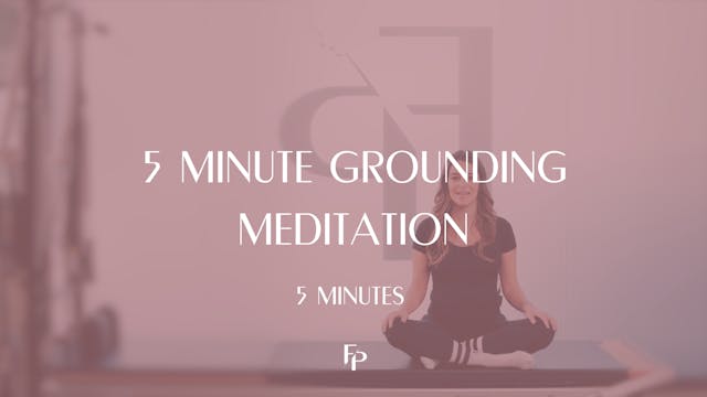 5 Min | Grounding Meditation