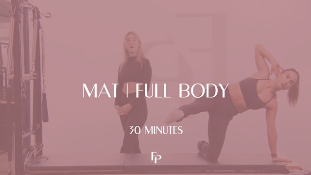 30 min Mat | Full Body