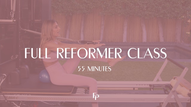 Full Body Reformer Class 3 | 55 Min 