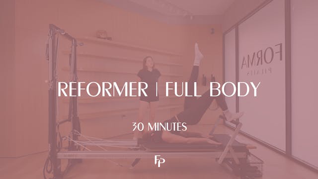 30 min Reformer | Full Body