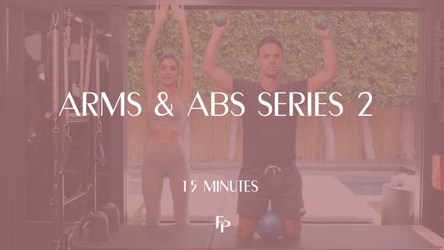 Arms & Abs Series 2 | 15 Min 