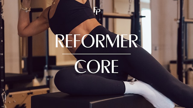 Reformer | Core