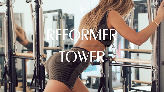 Reformer | Tower