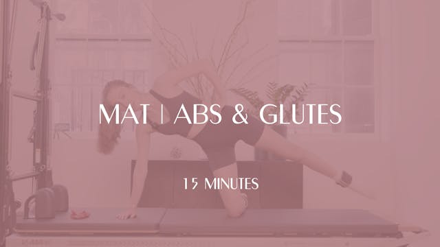 15 Min Mat | Abs and Glutes | Resista...