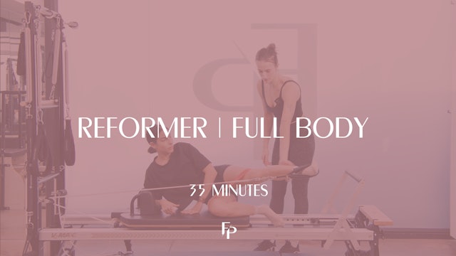 35 min Reformer | Full Body