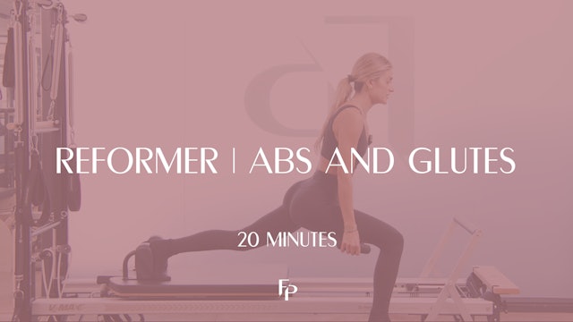 20 Min Reformer | Abs and Glutes