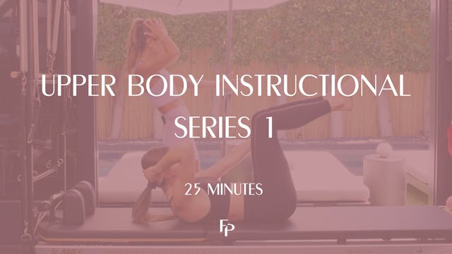 Upper Body Instructional Series 1 | 2...