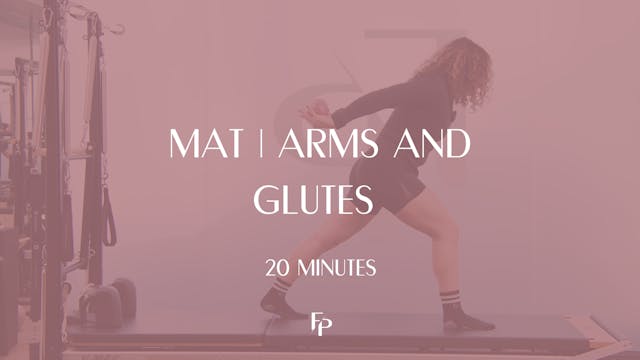 20 Min Mat | Arms and Glutes - BBY