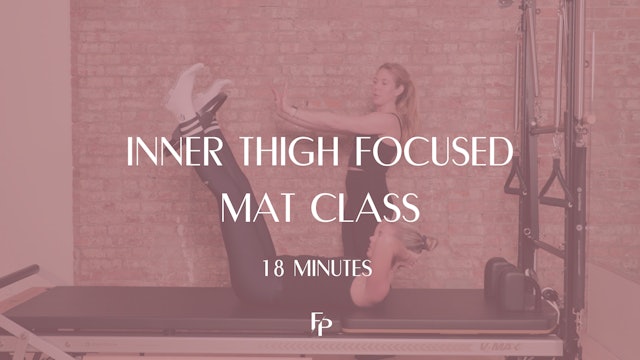 18 Min Mat | Inner Thigh Focused