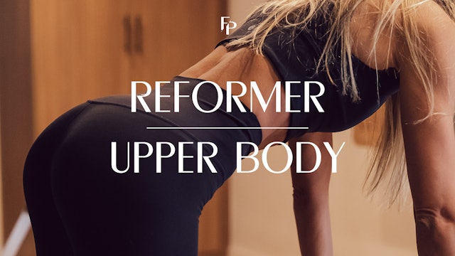Reformer | Upper Body