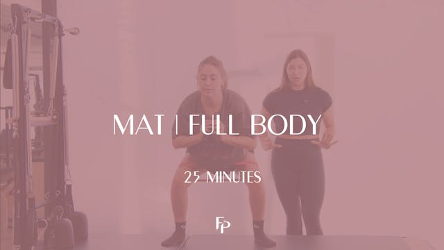  25 Min Mat | Full Body