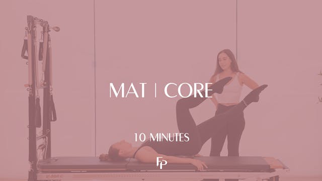 10 min Mat | Core