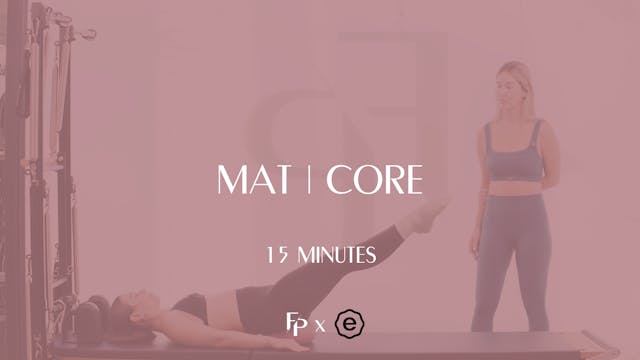 SATURDAY - 15 Min Mat | Core