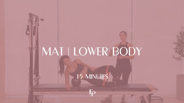 15 min Mat | Lower Body