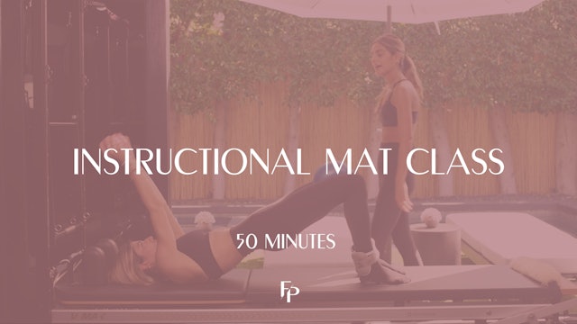 50 Min Mat | Full Body Instructional (Session 1)