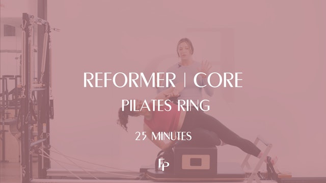 DAY 3 - 25 Min Reformer | Core Challenge with Pilates Ring
