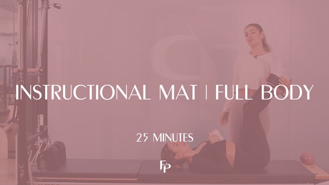 25 Min Instructional Mat | Full Body