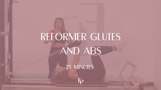 25 Min Reformer | Glutes and Abs