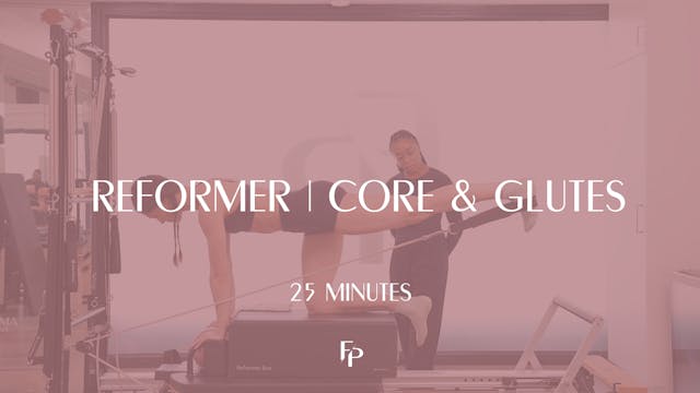 25 min Reformer | Core and Glutes