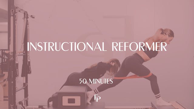 50 Min Instructional Reformer | Full ...