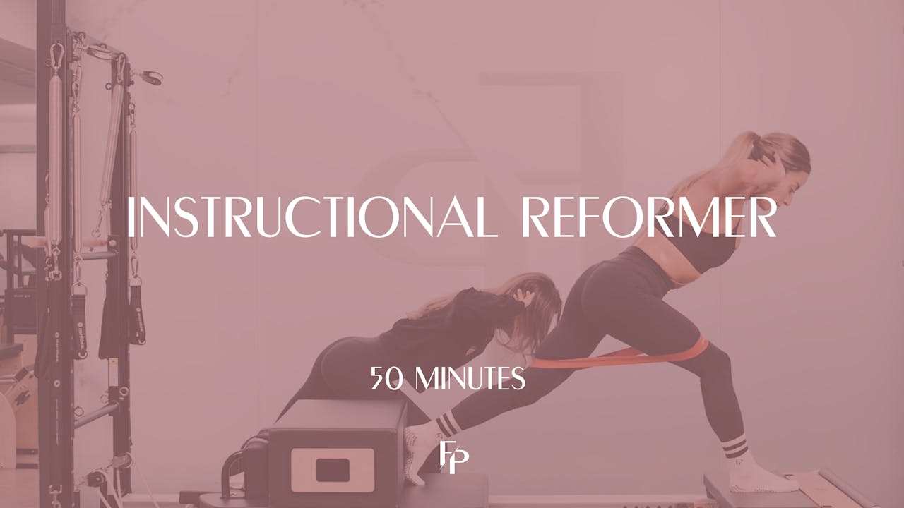 50 Min Instructional Reformer Full Body Reformer Pilates Forma