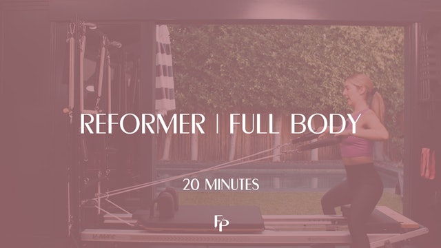 20 min Reformer | Full Body 