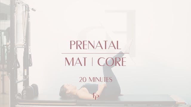 20 Min Prenatal | Core 