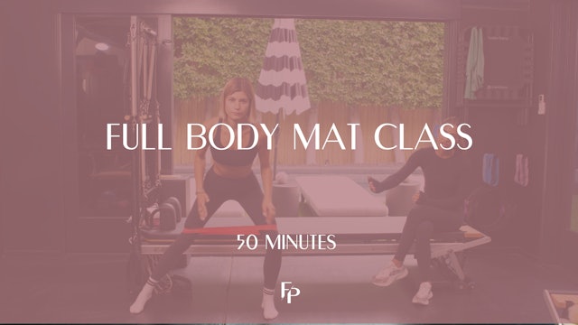 DAY 1 - 50 Min Mat | Instructional Full Body (Session 9)