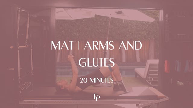 20 Min Mat | Arms and Glutes