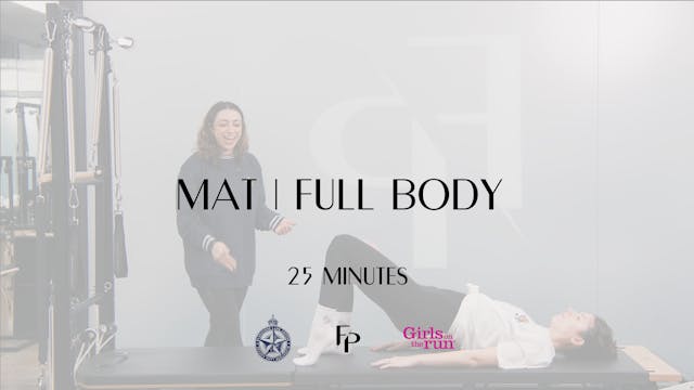 WEEK ONE // DAY 1 - 25 Min Mat | Full Body