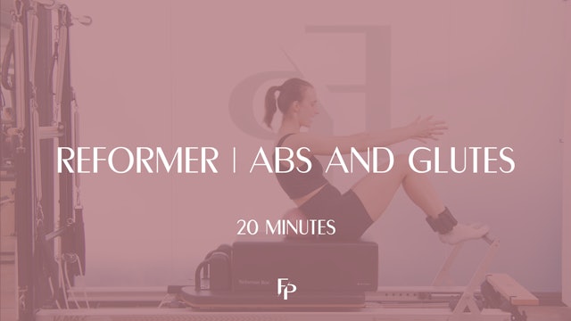 20 Min Reformer | Abs and Glutes