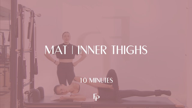 10 Min Mat | Inner Thighs