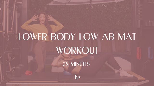 Lower Body Low Ab Mat Workout | 25 Min
