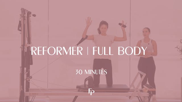 30 min Reformer | Full Body