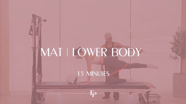 15 min Mat | Lower Body